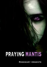 Praying Mantis By Rosemary Argente