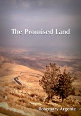 The Promised Land By Rosemary Argente